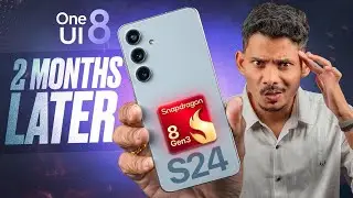 Samsung S24 Snapdragon Review after 2 Months (OneUI 8.0) 🤯