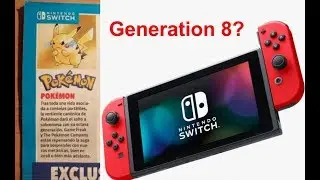Pokemon Switch Generation 8 Confirmed? Maybe.
