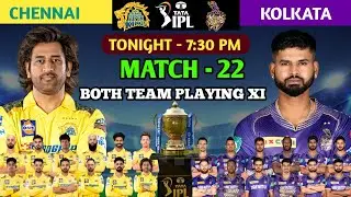 IPL 2024 Chennai Super Kings vs Kolkata Knight Riders Playing XI 2024 | CSK vs KKR 2024