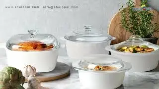 SHULOPAL Extra heat resistant Opal Glass Casseroles