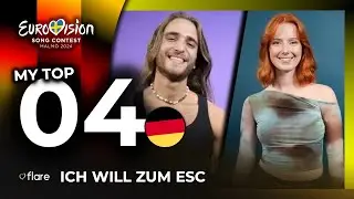 🇩🇪 Ich Will Zum ESC 2024 | My Top 4 (Germany Eurovision 2024)