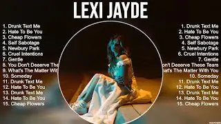 Lexi Jayde Greatest Hits Full Album ▶️ Top Songs Full Album ▶️ Top 10 Hits of All Time