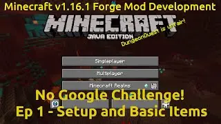 (No Google Challenge) Minecraft Forge Mod Dev - Ep1: Setup and Basic Item