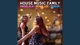 House Music Family (Original Mix)