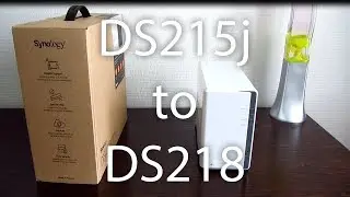 Synology DS218 и 215j &mdash; обновление и миграция