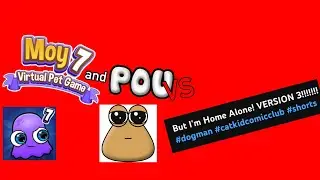 Moy 7 and Pou VS But I'm Home Alone! #3