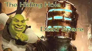Dead Space Remake | The Hiding Hole
