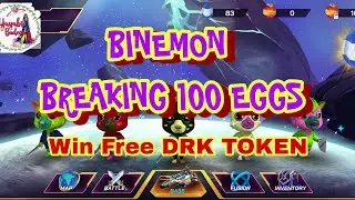 BINEMON DRK TOKEN BREAKING 150 EGGS. HOW TO BREAK EGG IN BINEMON. BINEMON FUSION