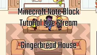 Gingerbread House - Minecraft Note Block Tutorial - Part 2