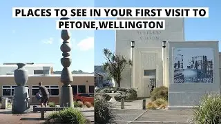 Places to see in your first visit to Petone, Wellington - Filipina/Pinay in New Zealand