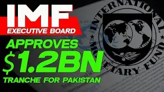 IMF Executive Board Approves $1.2bn Tranche for Pakistan | All of Your Business | Pakistan Connect