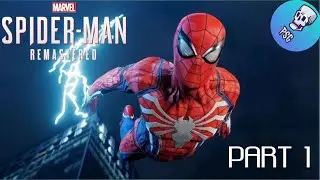 SPIDERMAN REMASTERED PC | MISSION 1 | PART 1