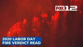 2020 Labor Day fires verdict read