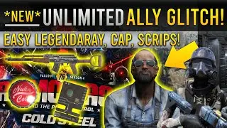 Fallout 76 *NEW* Unlimited Legendary Glitch! Unlimited Ally Quest Glitch! *EASY* Caps, Junk! Exploit