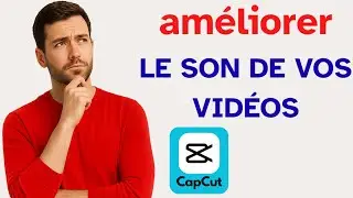 Comment ajouter des effets sonores dans CapCut PC