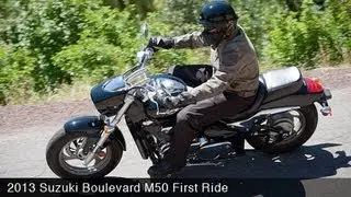 2013 Suzuki Boulevard M50 First Ride - MotoUSA