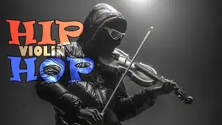 VIOLIN DARK EPIC HIP HOP &ndash; Aggressive Violin Beat 🎻🔥