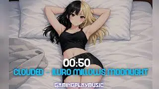 Nightcore Clouded - ILURO Millows moonlight Shadow   
