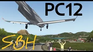 How I Land the PC-12 on St. Barth's - XP11 / Carenado PC-12 w/ REP