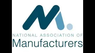 Interest Groups - The National Association of Manufacturers