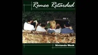 Romeo Retarded  - First night stand