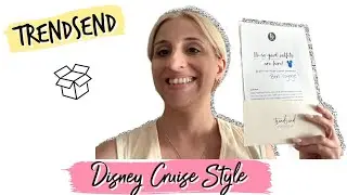 Trendsend Disney Cruise Style Box Box PLUS 20% OFF When You Sign Up