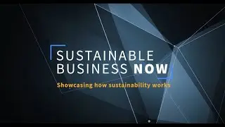 Learn more about Sustainable Business Now