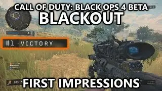 Blackout - First Impressions (Call of Duty: Black Ops 4 Beta) - Is it a Good Battle Royale Mode?