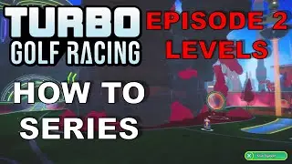 How to Turbo Golf Racing - EP2 - Level Elements