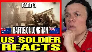 ANZAC Battle of Long Tan - Vietnam War - Danger Close - Part 3/4 (US Soldier Reacts)