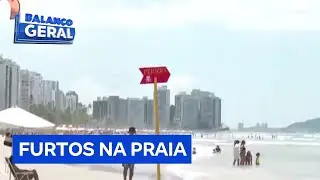 Furtos no litoral paulista: confira os cuidados nas praias durante as f&eacute;rias