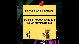 Hard Times Help You Grow!