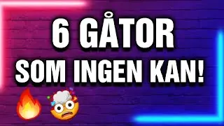6 Gåtor På Svenska - Bara 1% kan lösa dom!