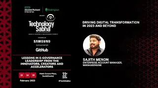 Sajith Menon, Enterprise Account Manager, ManageEngine | TechSabha Kochi | 24th Feb 2023