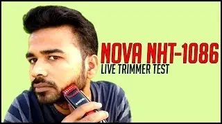 Nova NHT 1086 Trimmer Review Live in Hindi | Best beard trimmer for men 2018