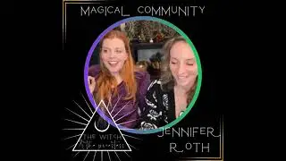 The Witch & The Priestess Community  Jennifer Roth