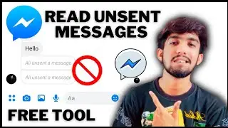 How To Read Unsent Messages On Messenger 2022 without App