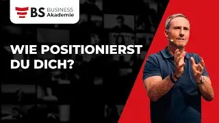 Wie positionierst Du Dich?