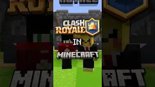 Minecraft Clash Royale &mdash; это просто безумие!