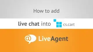 How to add live chat to CSCart store | www.liveagent.com