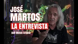 🎙️ Entrevista exclusiva con Jos&eacute; Martos | Sur Music Studio 🎶
