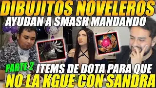 😲DIBUJITOS NOVELEROS AYUDAN a SMASH escribiendo ITEMS de DOTA 2😲para q no la KGUE en CITA con SANDRA