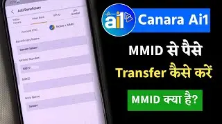 How to Send Money Using MMID & Mobile Number 📱 | Canara Ai1 App Fund Transfer