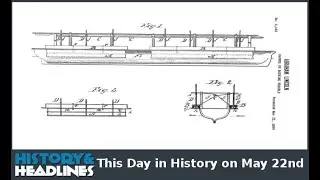 This Day in History on May 22nd