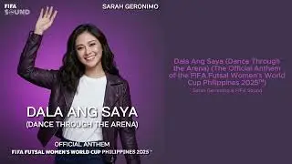 Sarah Geronimo & FIFA Sound - Dala Ang Saya (Dance Through The Arena)
