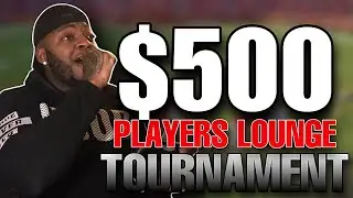 I Joined A $500 Players Lounge Tournament!