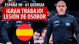 ¡ESPAÑA VUELVE a GANAR! GRAVE LESIÓN de GREAT OSOBOR ¿QUÉ CONCLUSIONES puede SACAR CHUS MATEO?