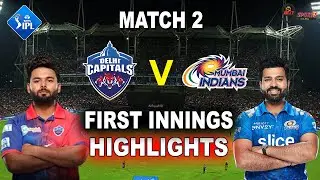 MI vs DC 2ND MATCH FIRST INNINGS HIGHLIGHTS 2022 | MUMBAI vs DELHI 2ND MATCH HIGHLIGHTS 2022