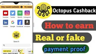 Octopus Cashback browser App | How to earn money from Octopus brouser | octopus app payment proof