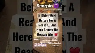 Scorpio ♏️: And Here Comes The Reason Why 😍 -Timeless Tarot Reading #advice #tarot #shorts